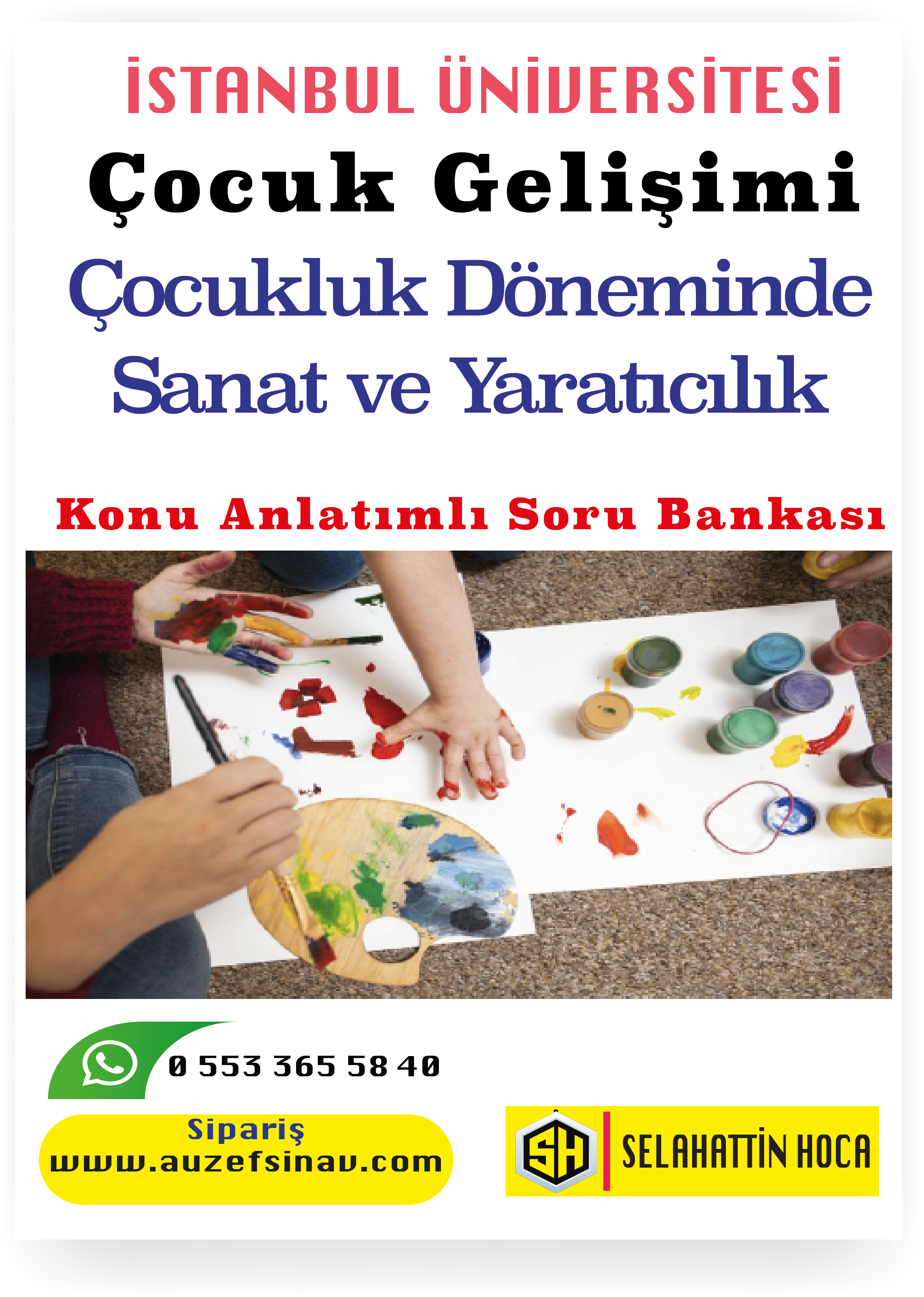 Auzef- Çocukluk Döneminde Sanat ve Yaratıcılık Konu Anlatımlı